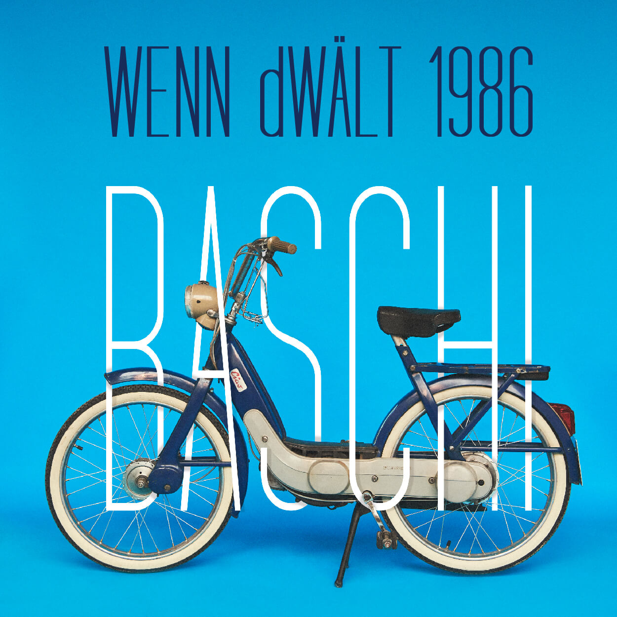 Baschi_Wenn dWelt 1986_300DPI
